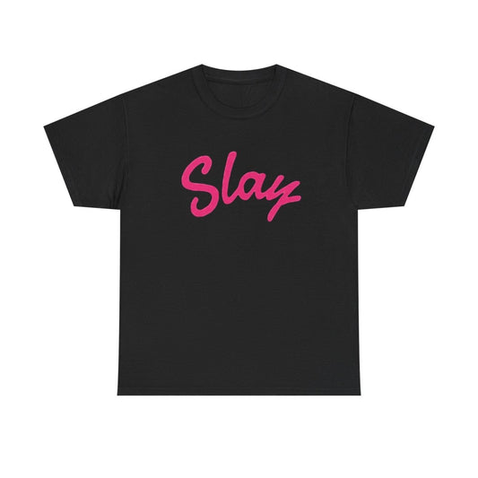 Slay Script T‑Shirt — Pink Script Graphic Tee for Trendy Women & Girls - Sole & Drip