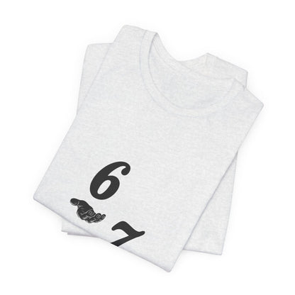 6 7 W hands Tee — Minimal 6 7 w/hands Graphic T-Shirt - Sole & Drip