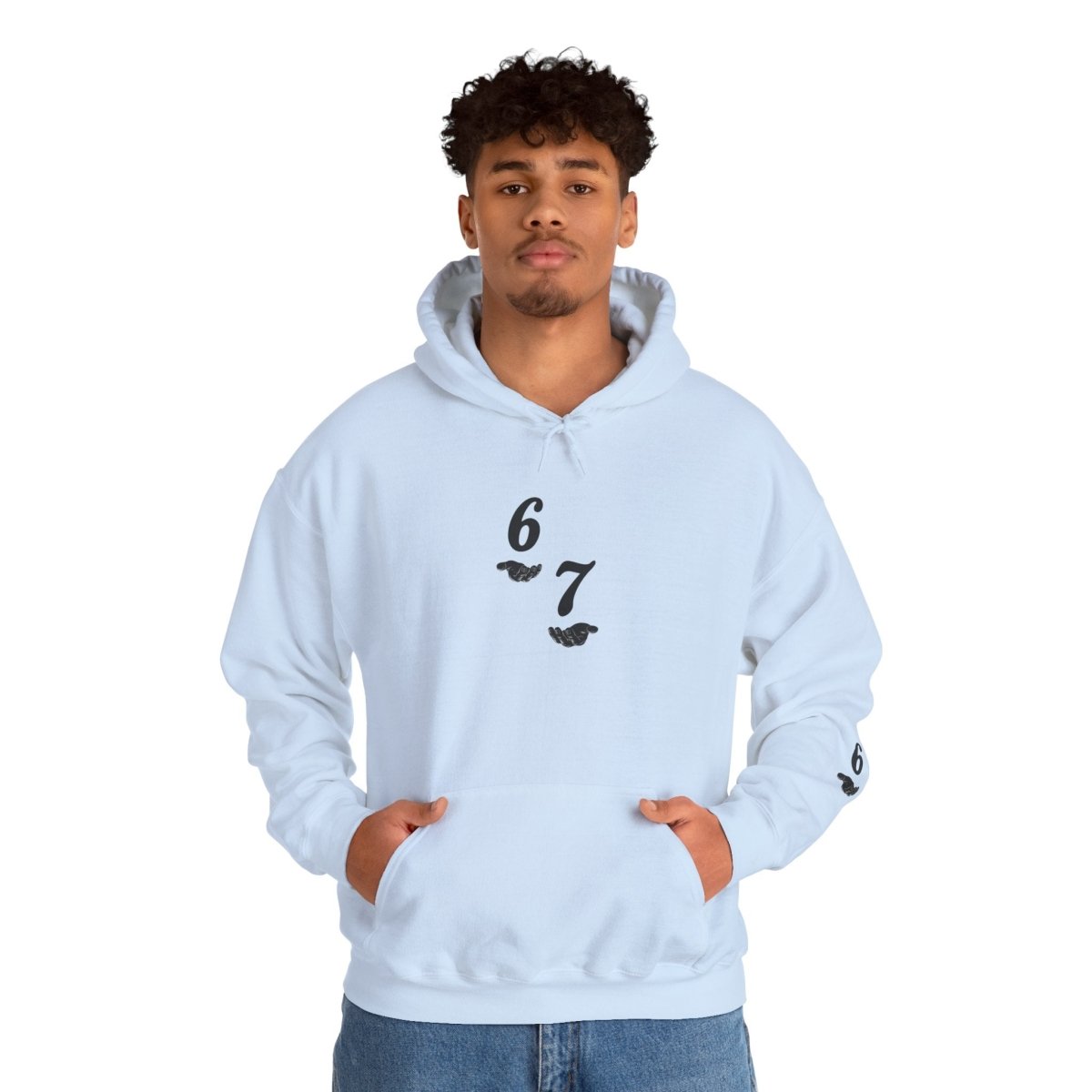 Hooded Sweatshirt - 6 7 w/hands on Front , Six Seven on back and 6 7 w hands on Left side - Sole & Drip