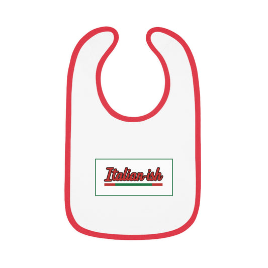 Baby Bib — "Italian-ish" Contrast Trim Jersey Baby Bib