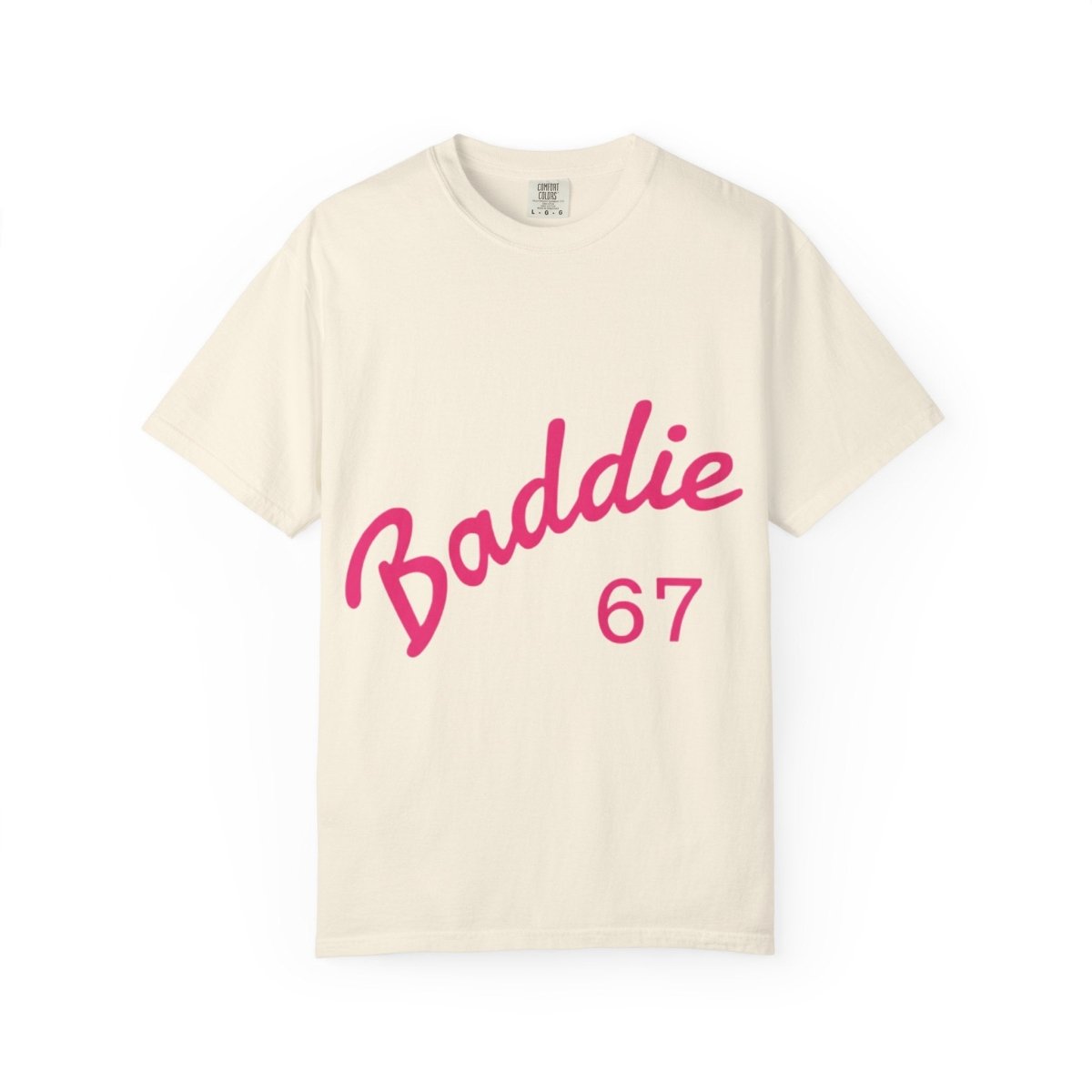 Baddie 67 T-Shirt — Pink Script "Baddie" Front & "Slay" Back - Sole & Drip