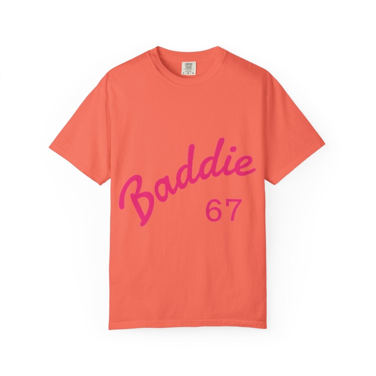 Baddie 67 T-Shirt — Pink Script "Baddie" Front & "Slay" Back - Sole & Drip