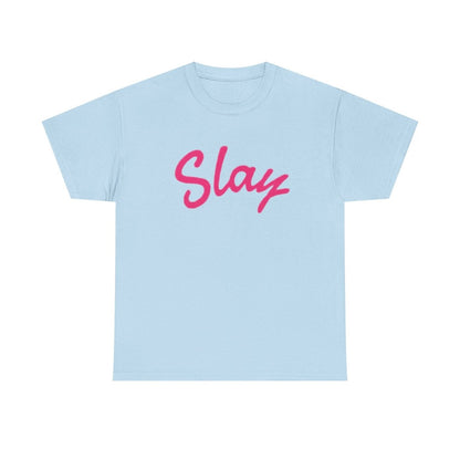 Slay Script T‑Shirt — Pink Script Graphic Tee for Trendy Women & Girls - Sole & Drip