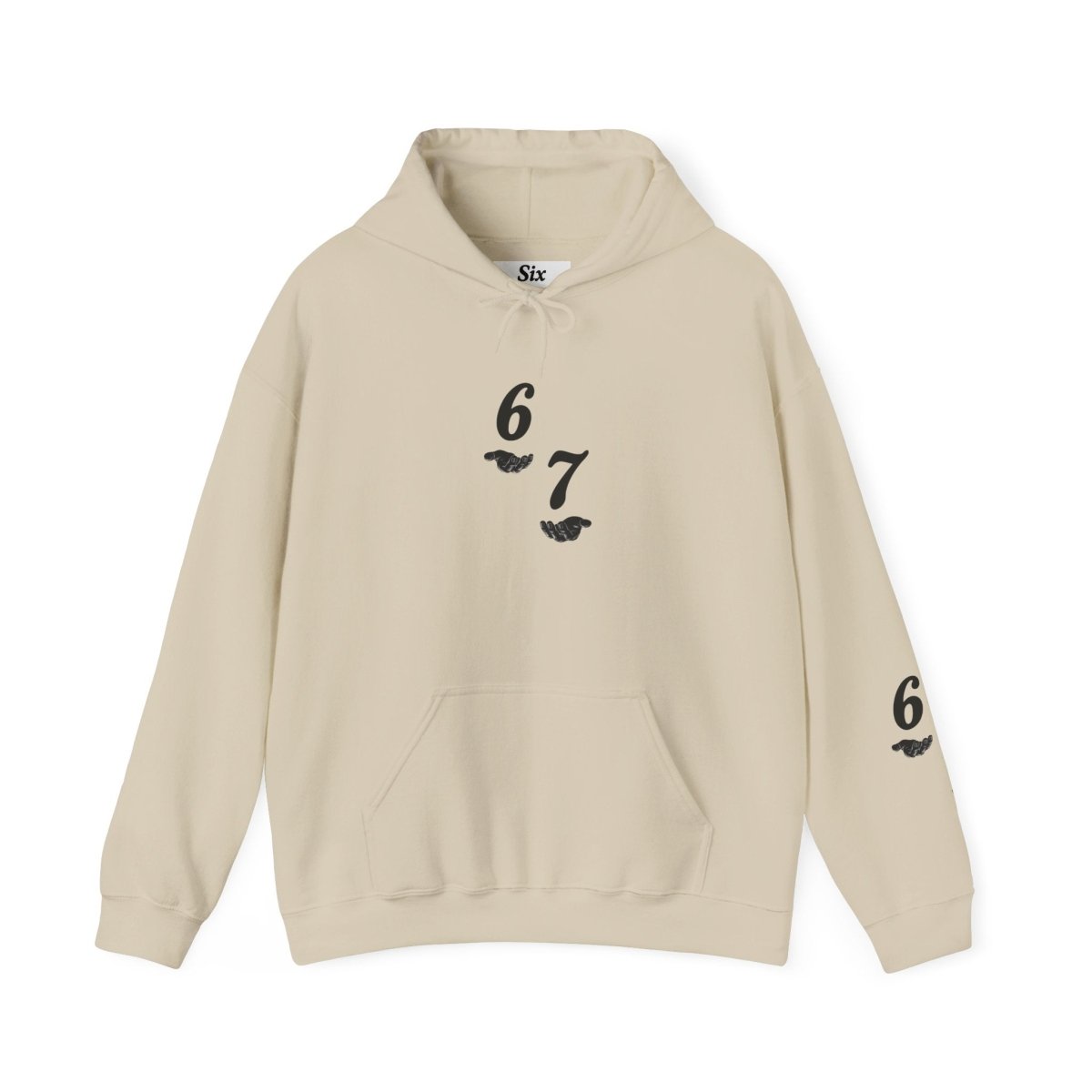 Hooded Sweatshirt - 6 7 w/hands on Front , Six Seven on back and 6 7 w hands on Left side - Sole & Drip