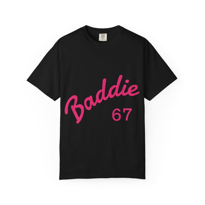 Baddie 67 T-Shirt — Pink Script "Baddie" Front & "Slay" Back - Sole & Drip