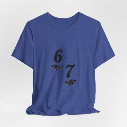 6 7 W hands Tee — Minimal 6 7 w/hands Graphic T-Shirt - Sole & Drip