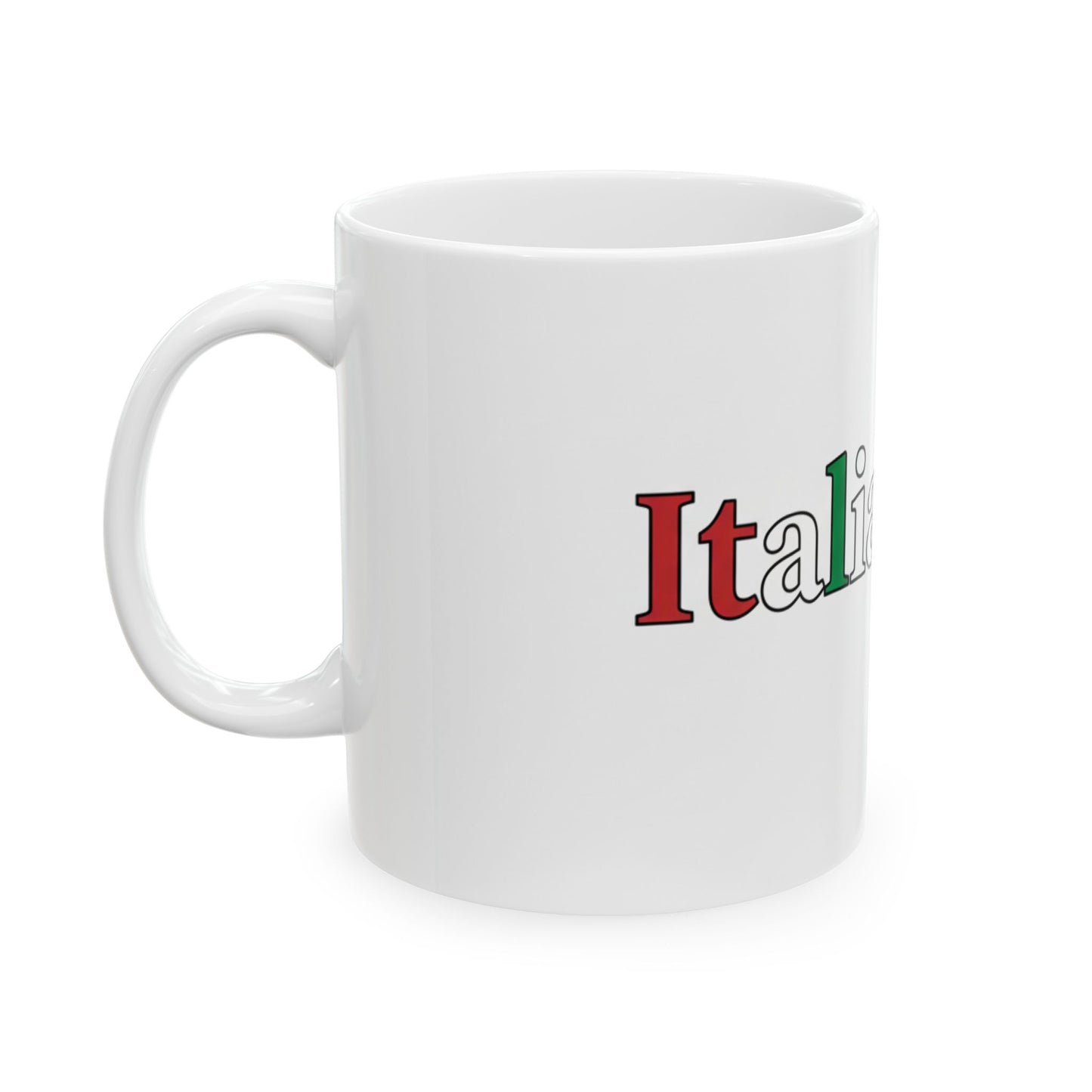 Italian-ish Ceramic Mug — Funny Italian Heritage Coffee Cup (11oz, 15oz)
