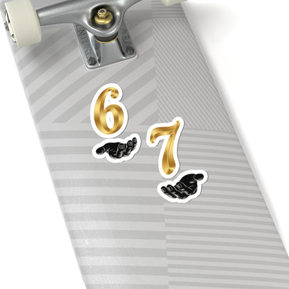 Gold 6 7 with Hands Sticker - Sole & Drip