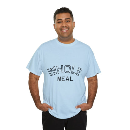Whole Meal T-Shirt — Minimalist Tee - Sole & Drip