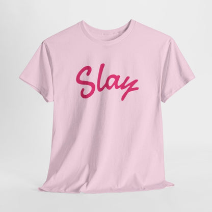 Slay Script T‑Shirt — Pink Script Graphic Tee for Trendy Women & Girls - Sole & Drip