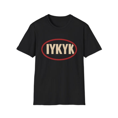 IYKYK Oval Graphic T-Shirt — Minimal Retro 'IYKYK' Tee - Sole & Drip