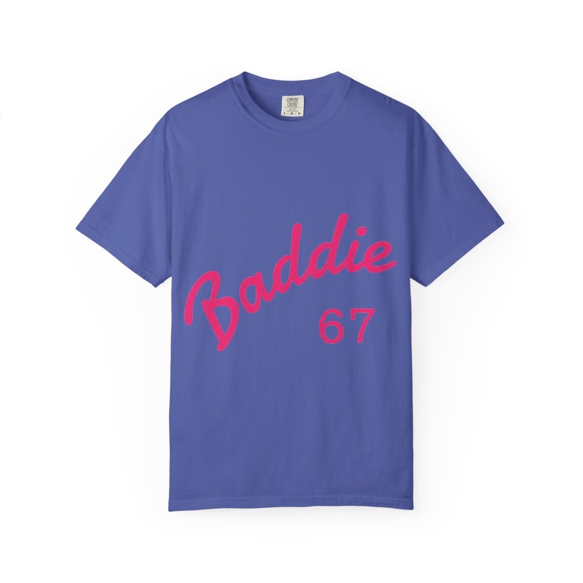 Baddie 67 T-Shirt — Pink Script "Baddie" Front & "Slay" Back - Sole & Drip