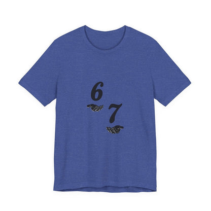 6 7 W hands Tee — Minimal 6 7 w/hands Graphic T-Shirt - Sole & Drip