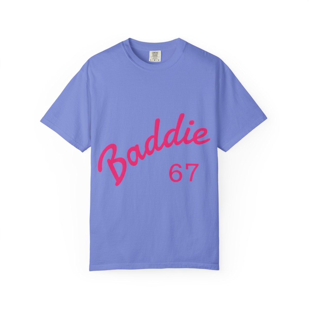 Baddie 67 T-Shirt — Pink Script "Baddie" Front & "Slay" Back - Sole & Drip