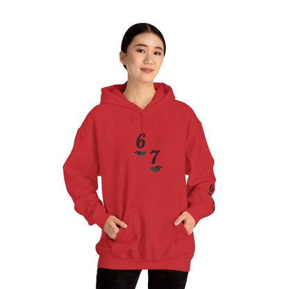 Hooded Sweatshirt - 6 7 w/hands on Front , Six Seven on back and 6 7 w hands on Left side - Sole & Drip