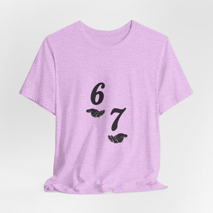 6 7 W hands Tee — Minimal 6 7 w/hands Graphic T-Shirt - Sole & Drip