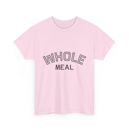 Whole Meal T-Shirt — Minimalist Tee - Sole & Drip