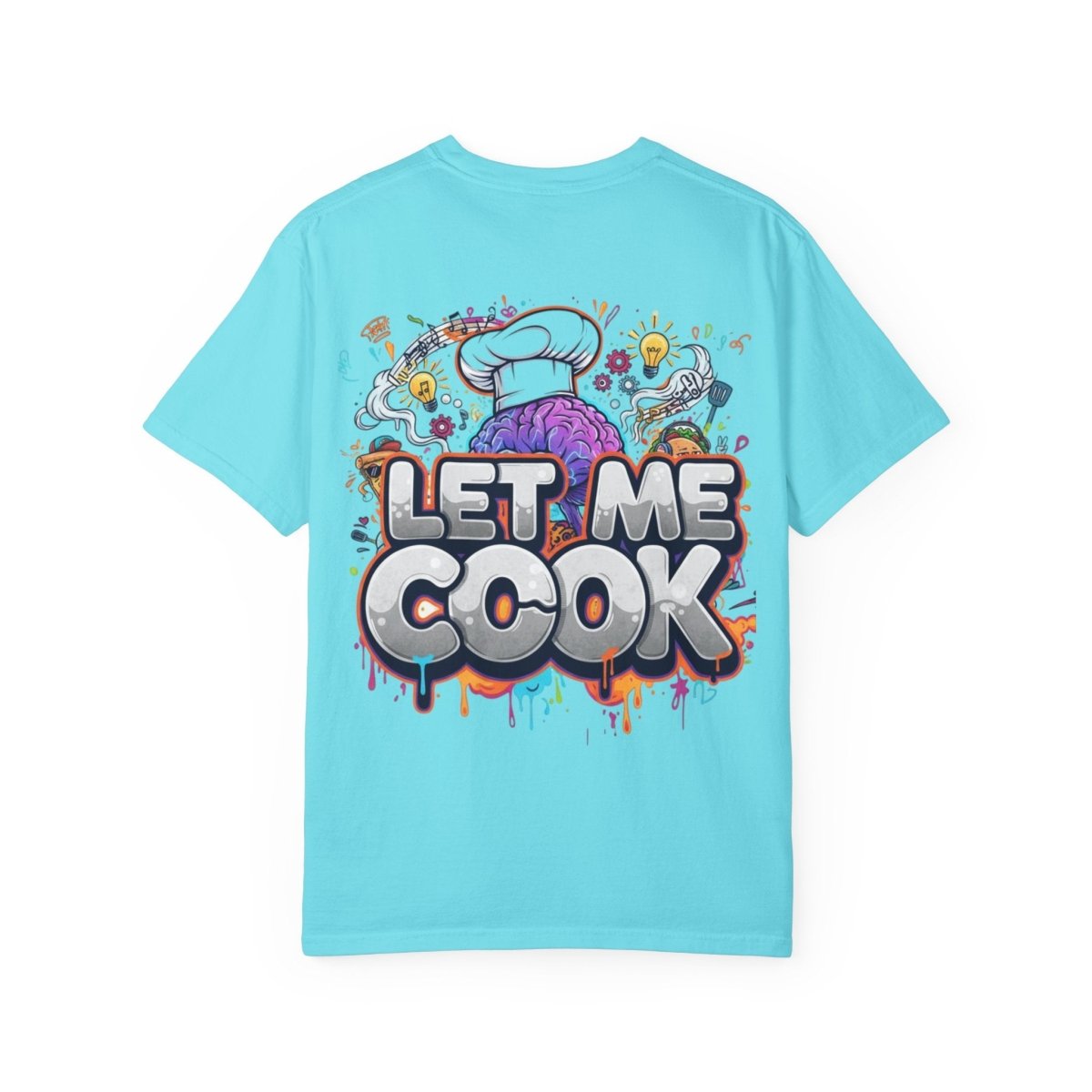 "Let Me Cook" T-Shirt — Colorful Chef Brain Illustration - Sole & Drip