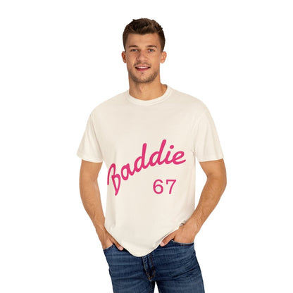 Baddie 67 T-Shirt — Pink Script "Baddie" Front & "Slay" Back - Sole & Drip