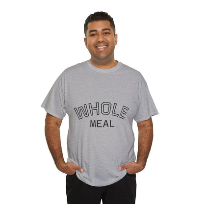 Whole Meal T-Shirt — Minimalist Tee - Sole & Drip
