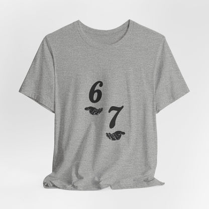 6 7 W hands Tee — Minimal 6 7 w/hands Graphic T-Shirt - Sole & Drip