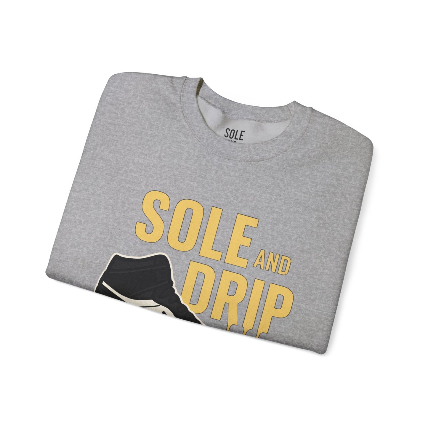 Sole and Drip Sweatshirt — Sneaker Graphic Shirt with 'SOLE AND DRIP' Design