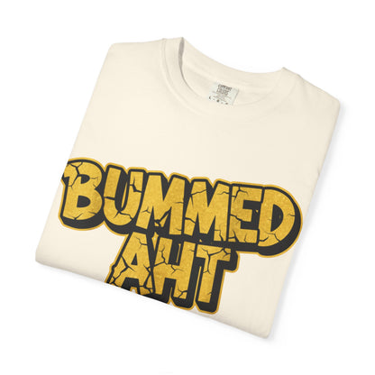 Bummed Aht Graphic T-Shirt — Pittsburgh Monday