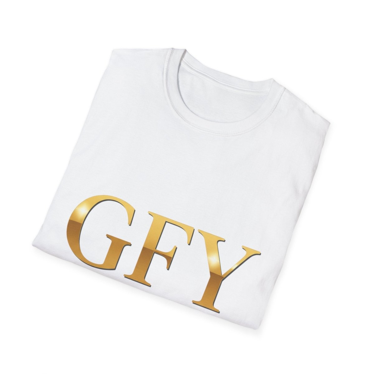 GFY (Good For You) Gold Script Tee — Funny Slogan T-Shirt - Sole & Drip