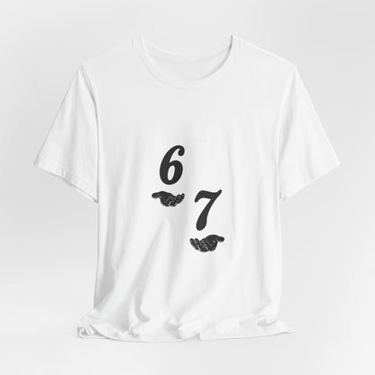 6 7 W hands Tee — Minimal 6 7 w/hands Graphic T-Shirt - Sole & Drip