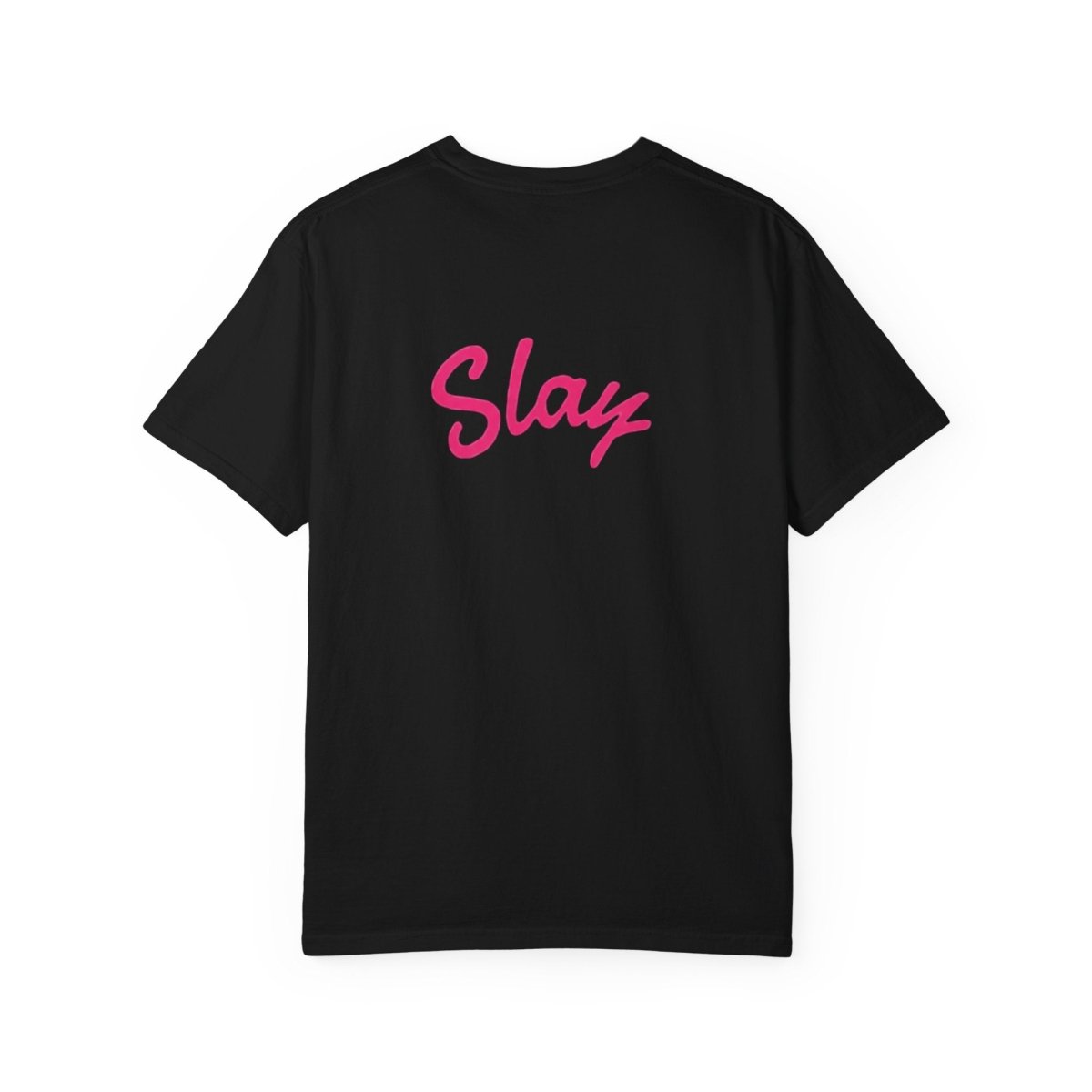 Baddie 67 T-Shirt — Pink Script "Baddie" Front & "Slay" Back - Sole & Drip