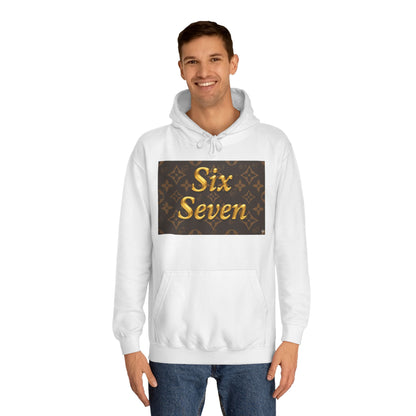 Six Seven Hoodie — Luxury Monogram 6 7 Gold Graphic College Pullover