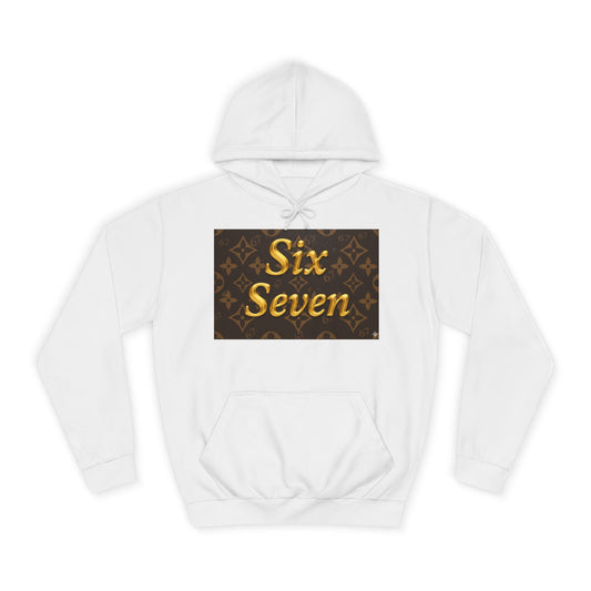 Six Seven Hoodie — Luxury Monogram 6 7 Gold Graphic College Pullover