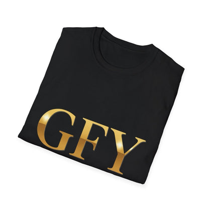 GFY (Good For You) Gold Script Tee — Funny Slogan T-Shirt - Sole & Drip