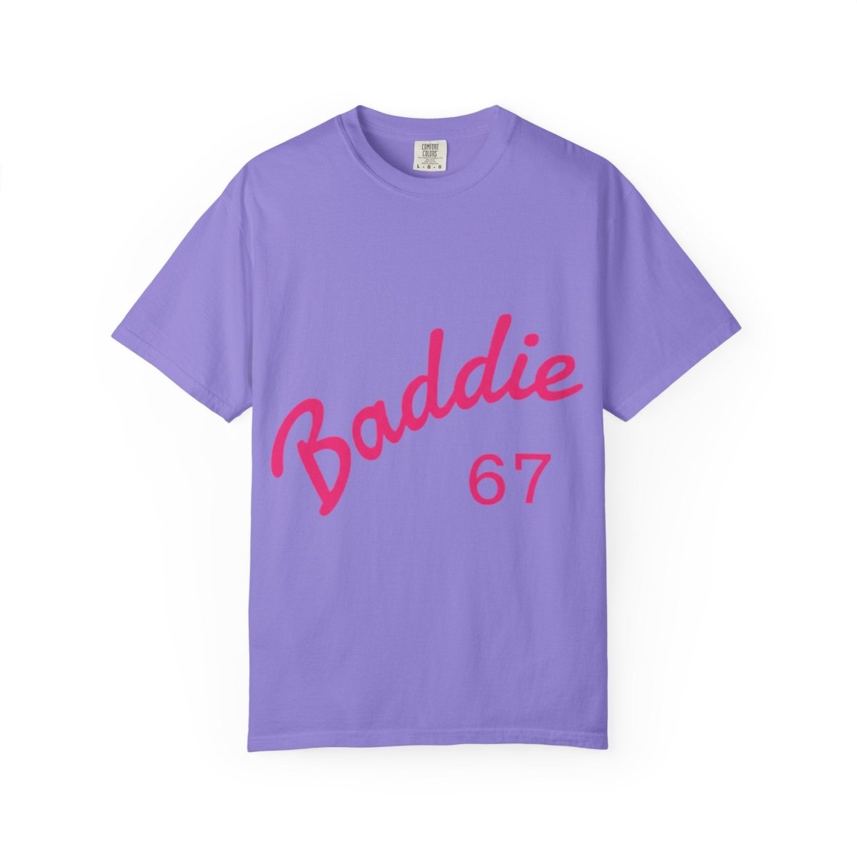 Baddie 67 T-Shirt — Pink Script "Baddie" Front & "Slay" Back - Sole & Drip