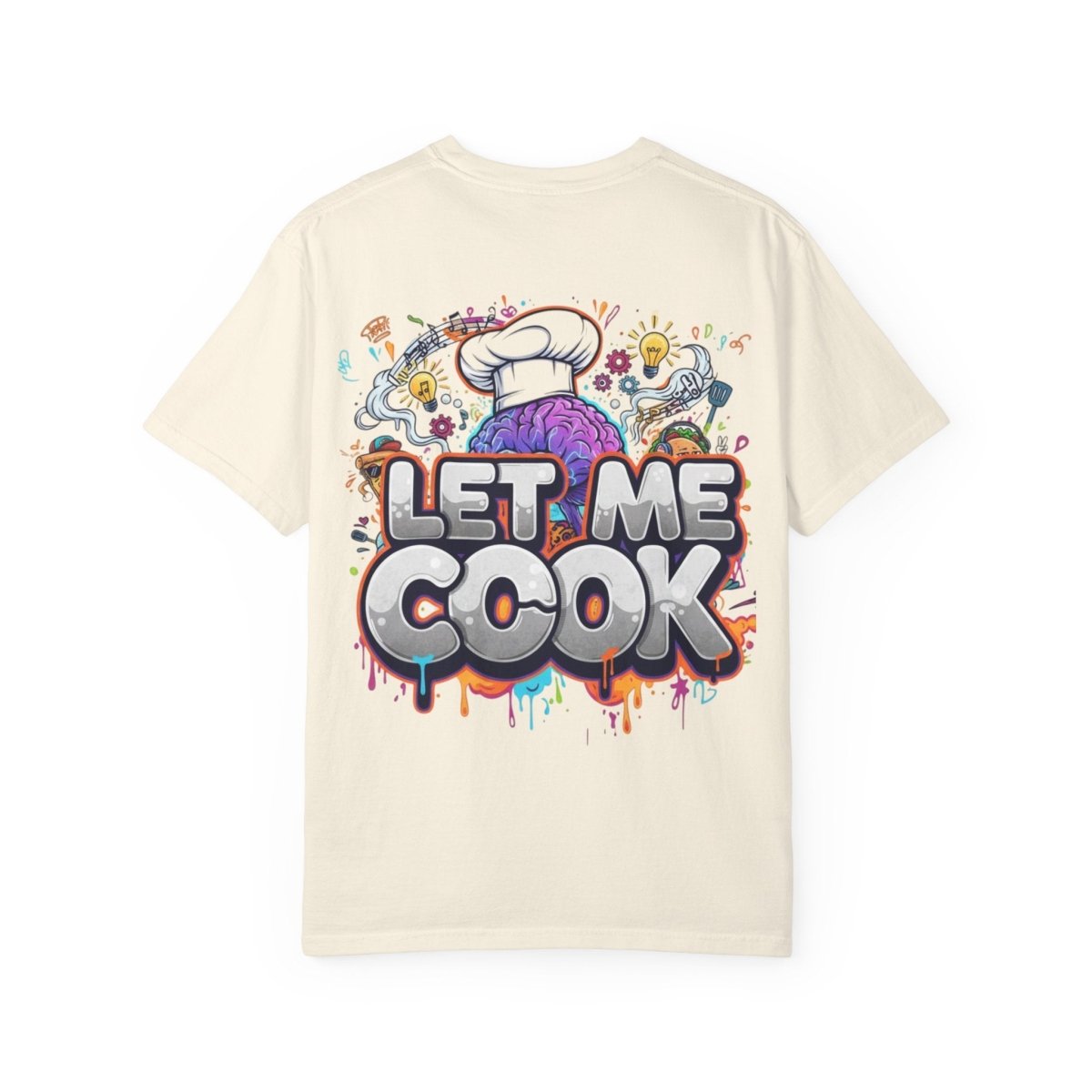 "Let Me Cook" T-Shirt — Colorful Chef Brain Illustration - Sole & Drip