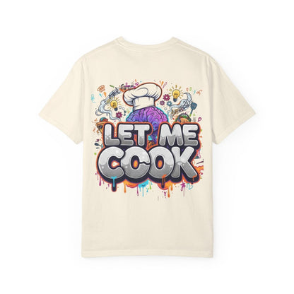 "Let Me Cook" T-Shirt — Colorful Chef Brain Illustration - Sole & Drip