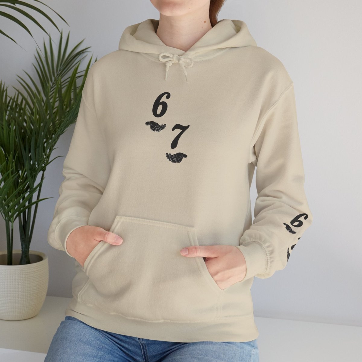 Hooded Sweatshirt - 6 7 w/hands on Front , Six Seven on back and 6 7 w hands on Left side - Sole & Drip