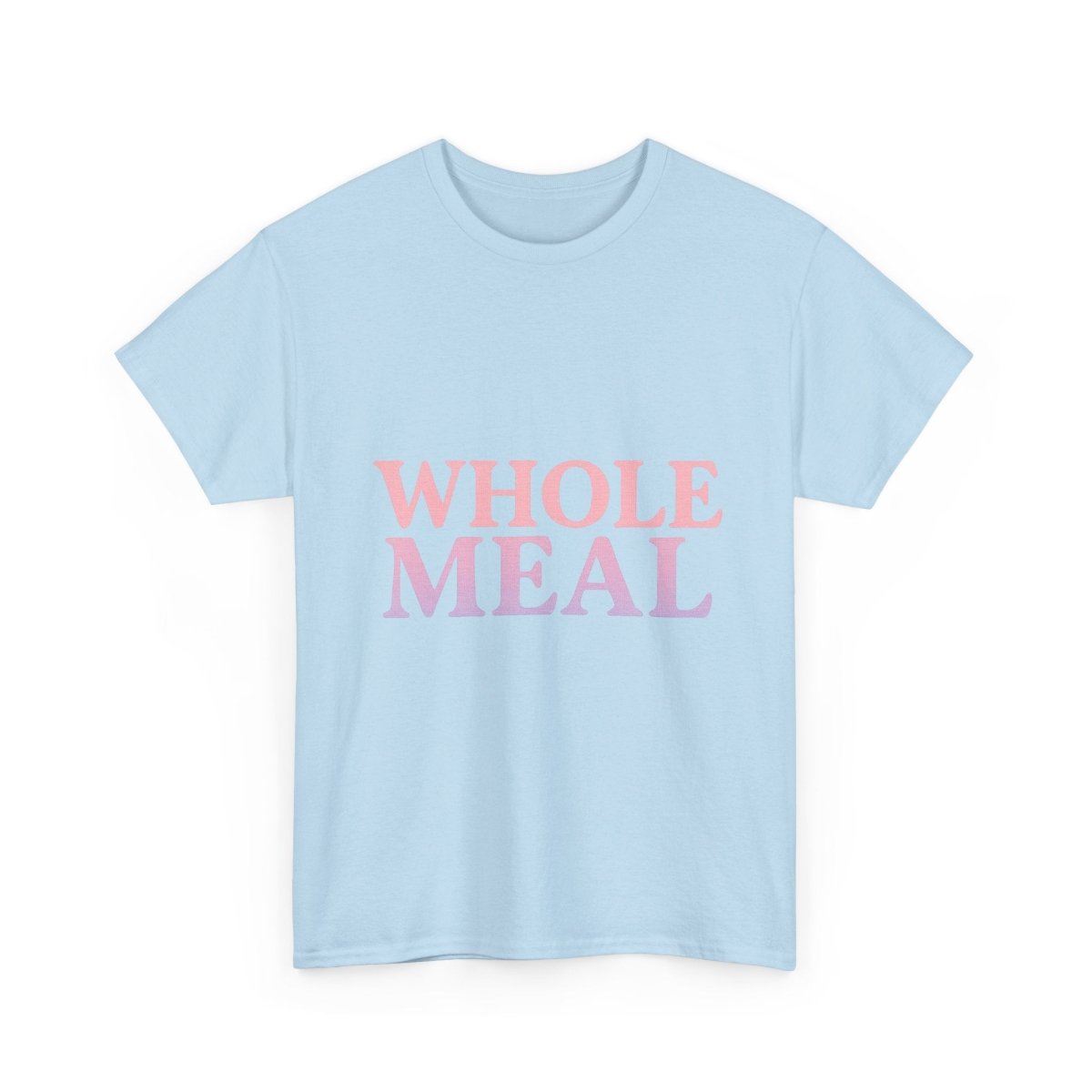 Whole Meal Tee — Pastel Gradient Graphic T‑Shirt - Sole & Drip