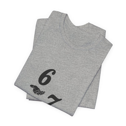 6 7 W hands Tee — Minimal 6 7 w/hands Graphic T-Shirt - Sole & Drip
