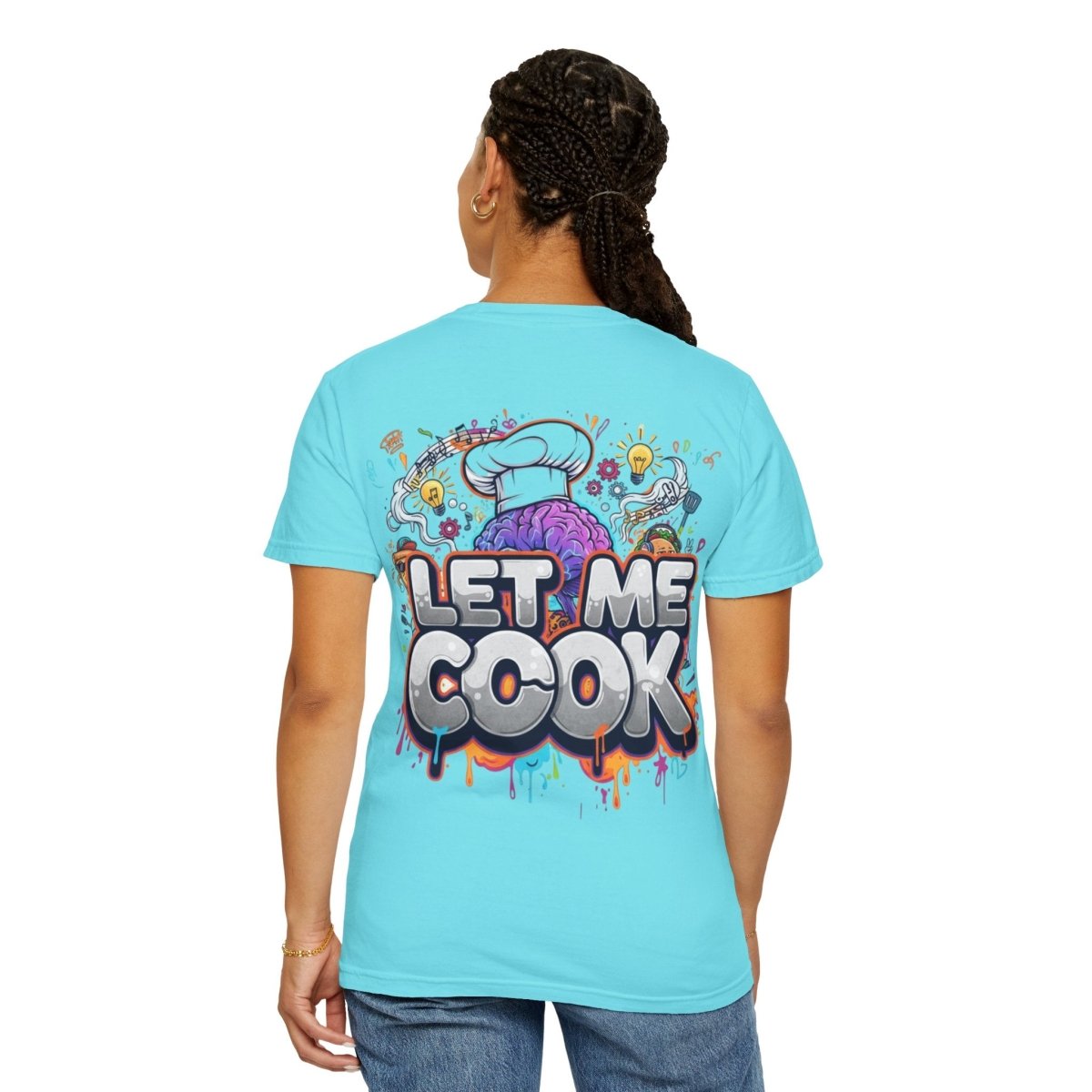 "Let Me Cook" T-Shirt — Colorful Chef Brain Illustration - Sole & Drip