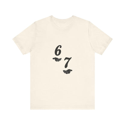 6 7 W hands Tee — Minimal 6 7 w/hands Graphic T-Shirt - Sole & Drip