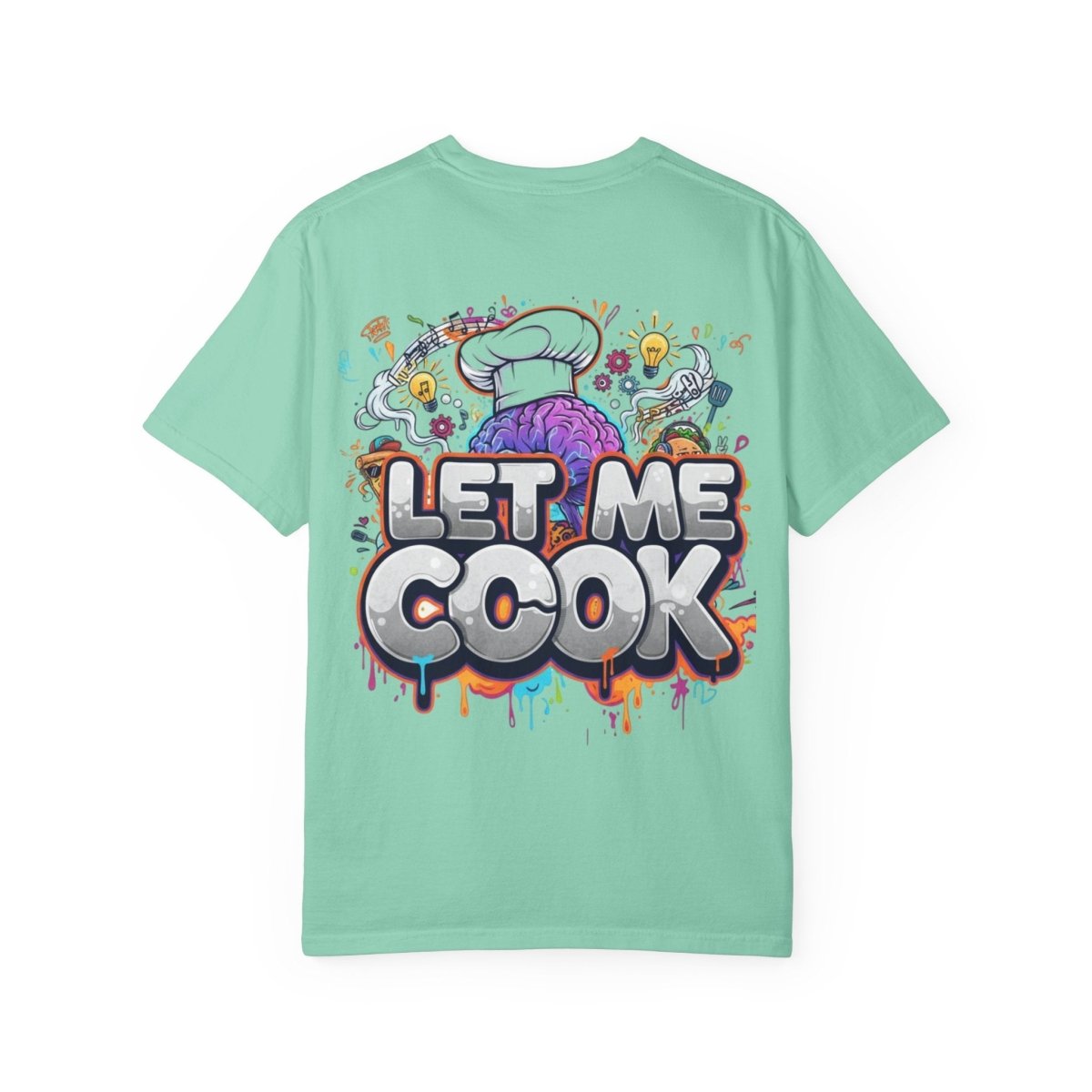 "Let Me Cook" T-Shirt — Colorful Chef Brain Illustration - Sole & Drip